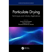 Particulate Drying: Techniques and Industry Applications