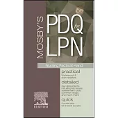 Mosby’s PDQ for LPN: Practical, Detailed, Quick