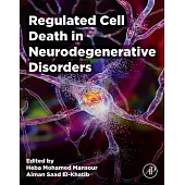 Regulated Cell Death in Neurodegenerative Diseases