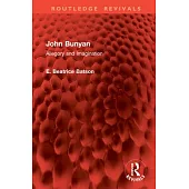 John Bunyan: Allegory and Imagination