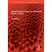 English Speech from an Historical Point of View