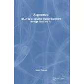 AI as Augmenting Intelligence: Praiority to Enhance Human Judgement Through Data and Ai.