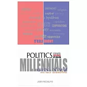 Politics simple explained: For Millennials, Gens XYZ and Future Generations