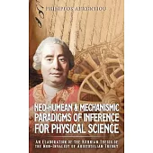 Neo-Humean & Mechanismic Paradigms of Inference for Physical Science