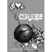 Love and Carnage