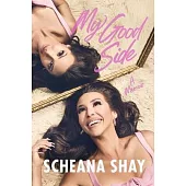 My Good Side: A Memoir