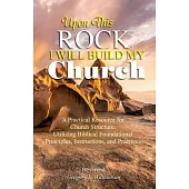 Upon This Rock, I Will Build My Church