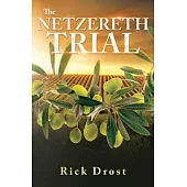The Netzereth Trial