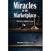 Miracles in the Marketplace