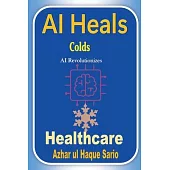 AI Heals Colds