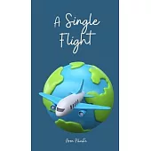 A Single Flight