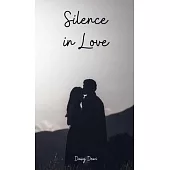 Silence in Love