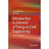 Introduction to Internet of Things in Civil Engineering: Theory and Practice