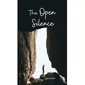 The Open Silence