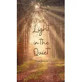 Light in the Quiet