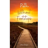 Path Without Footsteps