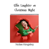 Elfin Laughter on Christmas Night