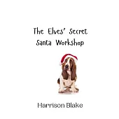 The Elves’ Secret Santa Workshop