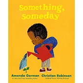 Something, Someday