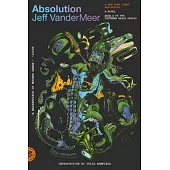 Absolution: A Southern Reach Novel