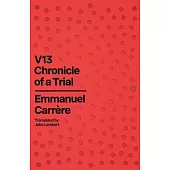 V13: Chronicle of a Trial