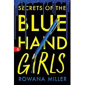 Secrets of the Blue Hand Girls