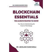 Blockchain Essentials You Always Wanted To Know