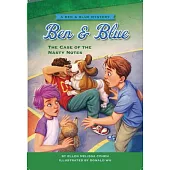 The Case of the Nasty Notes: A Ben and Blue Mystery