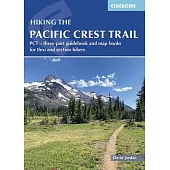 Hiking the Pacific Crest Trail: PCT - Three-Part Guidebook and Map Books for Thru and Section Hikers