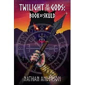 Twilight of the Gods: Book of Skuld