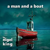 A Man and A Boat