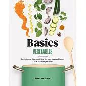 Basics: Vegetables