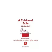 A Cuisine of Exile