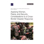 Applying Women, Peace, and Security Considerations to a Cross-Border Disaster Response: A Mexico Case Study