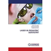 Laser in Pediatric Dentistry