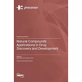 Natural Compounds Applications in Drug Discovery and Development