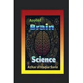 Applied Brain Science