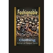 Fashionable Clothing