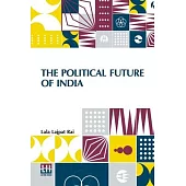 The Political Future Of India