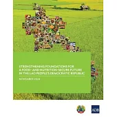 Strengthening Foundations for a Food-and Nutrition-Secure Future in the Lao People’s Democratic Republic