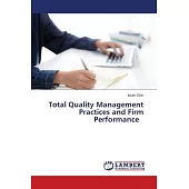 Total Quality Management Practices and Firm Performance