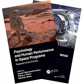 Psychology and Human Performance in Space Programs, Two-Volume Set