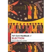 T&t Clark Handbook of Election
