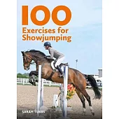 100 Exercises for Showjumping