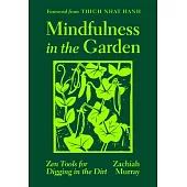 Mindfulness in the Garden