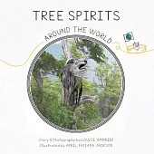 Tree Spirits Around the World