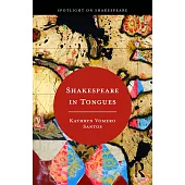 Shakespeare in Tongues