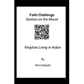 Sermon on the Mount: Kingdom Living in Action