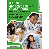 Rigor and Assessment in the Classroom: Strategies and Tools