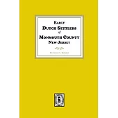 Early Dutch Settlers of Monmouth County, New Jersey